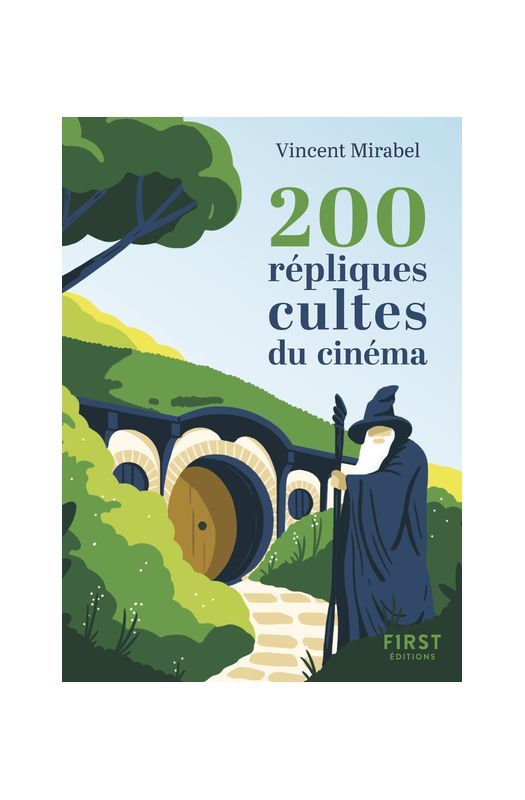 Le Petit Livre De - 200 Repliques Cultes du Cinema