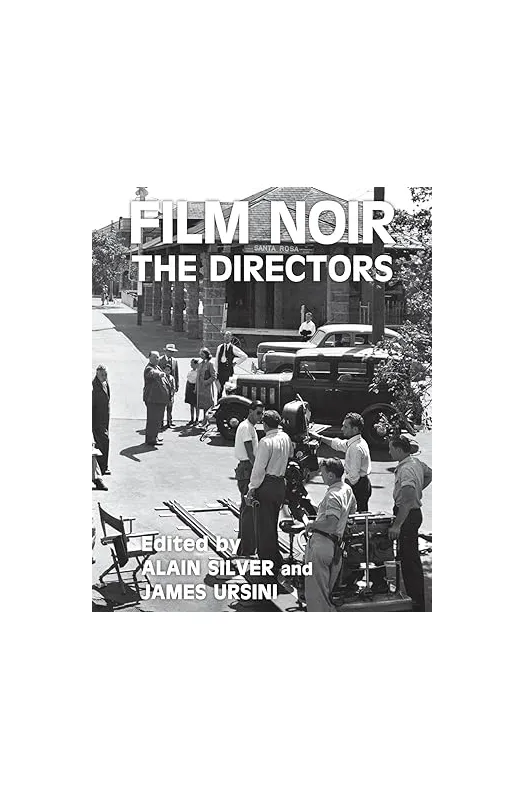 Film Noir the Directors