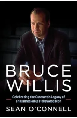 Bruce Willis: Celebrating the Cinematic Legacy of an Unbreakable Hollywood Icon