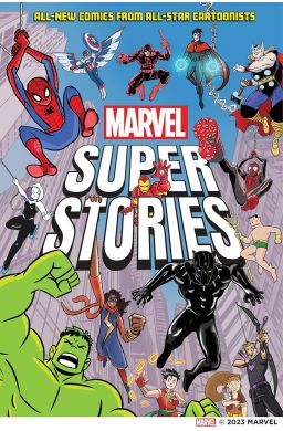 Marvel Super Stories (Book One): All-New Comics from All-Star Cartoonists