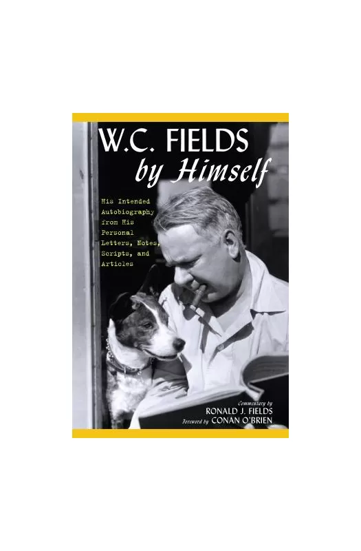 W.C. Fields by Himself