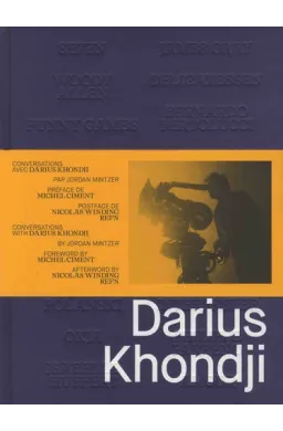 Conversations avec Darius Khondji