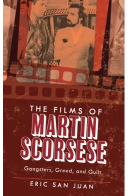 The Films of Martin Scorsese