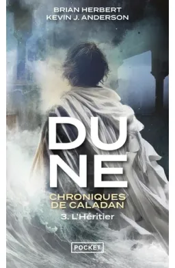 Dune : Chroniques de Caladan Tome 3